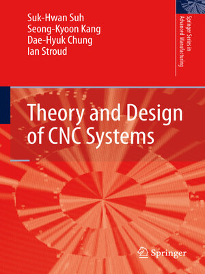 cover image of Theory and Design of CNC Systems